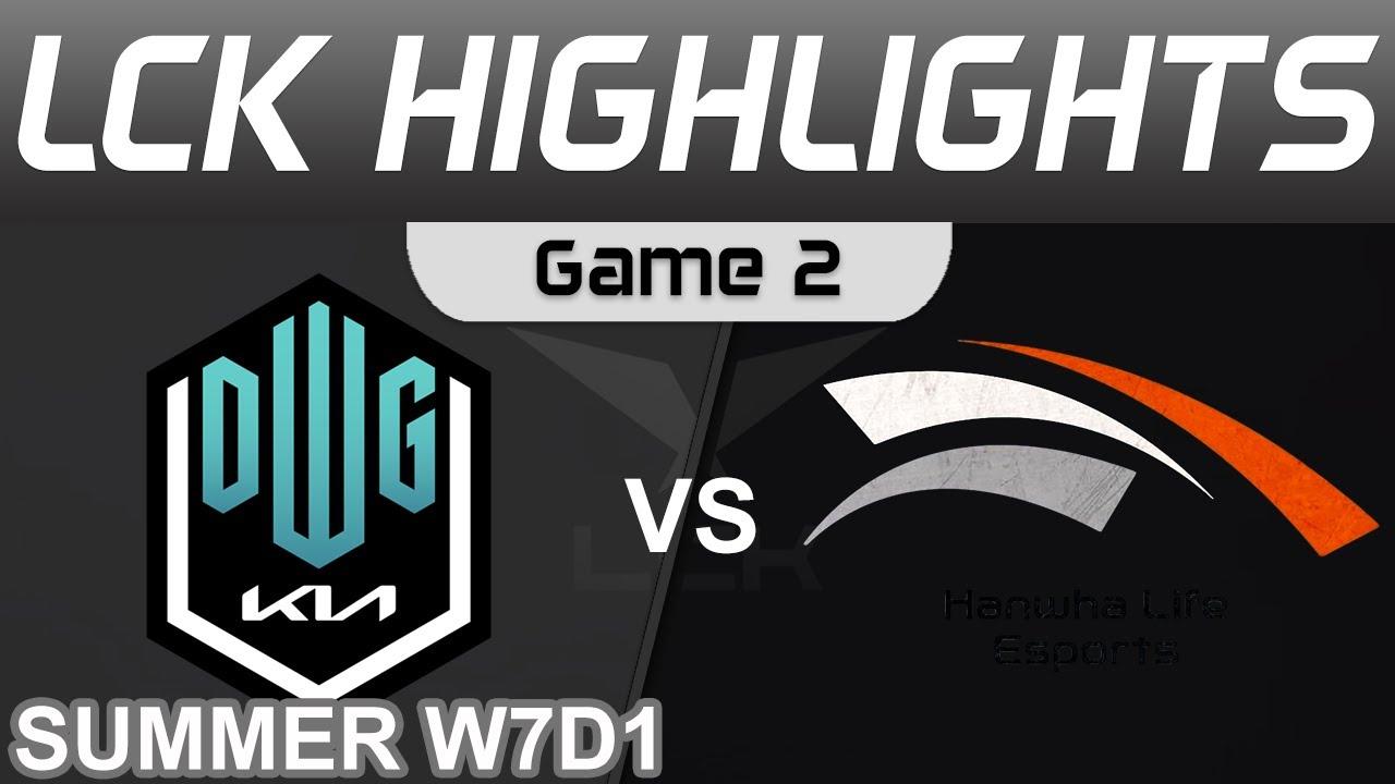 DK vs HLE Highlights Game 2 LCK Summer Season 2022 W7D1 DWG KIA vs Hanwha Life Esports by Onivia thumbnail