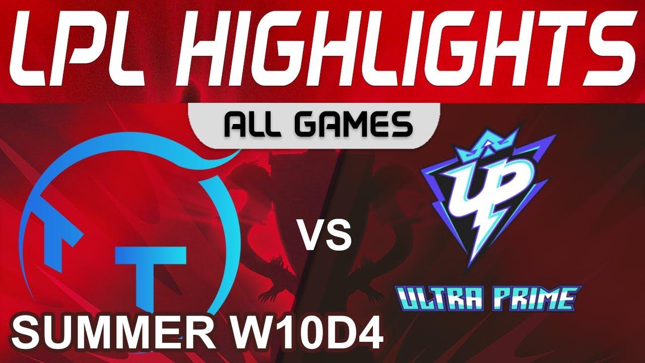 TT vs UP Highlights ALL GAMES LPL Summer Season 2022 W10D4 ThunderTalk Gaming vs Ultra Prime by Oniv thumbnail