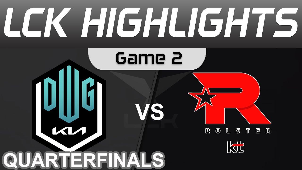 DK vs KT Highlights Game 2 Quarterfinals LCK Summer Playoffs 2022 DWG KIA vs KT Rolster by Onivia thumbnail