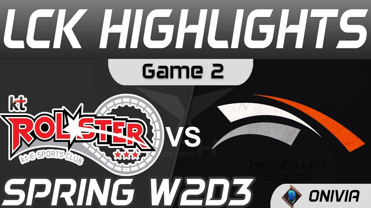 KT vs HLE Highlights Game 2 LCK Spring Season 2021 W2D3 KT Rolster vs Hanwha Life Esports by Onivia thumbnail