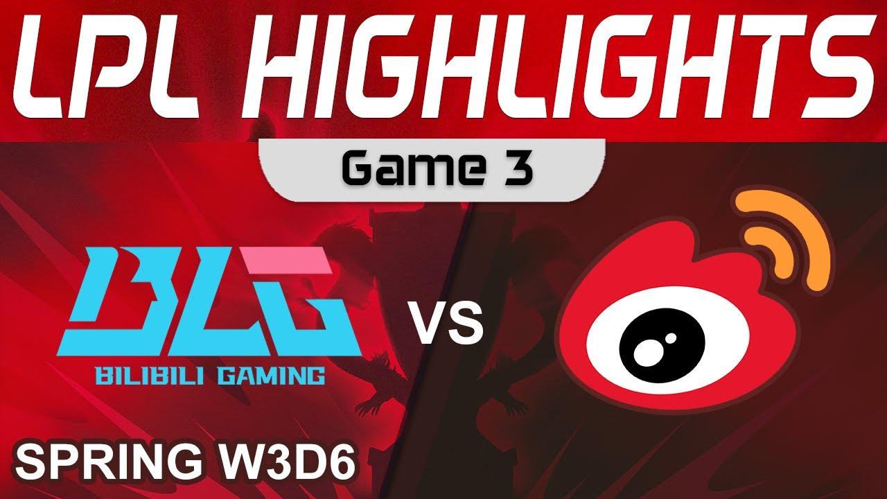 BLG vs WBG Highlights Game 3 LPL Spring Season 2023 W3D6 Bilibili Gaming vs Weibo Gaming by Onivia thumbnail