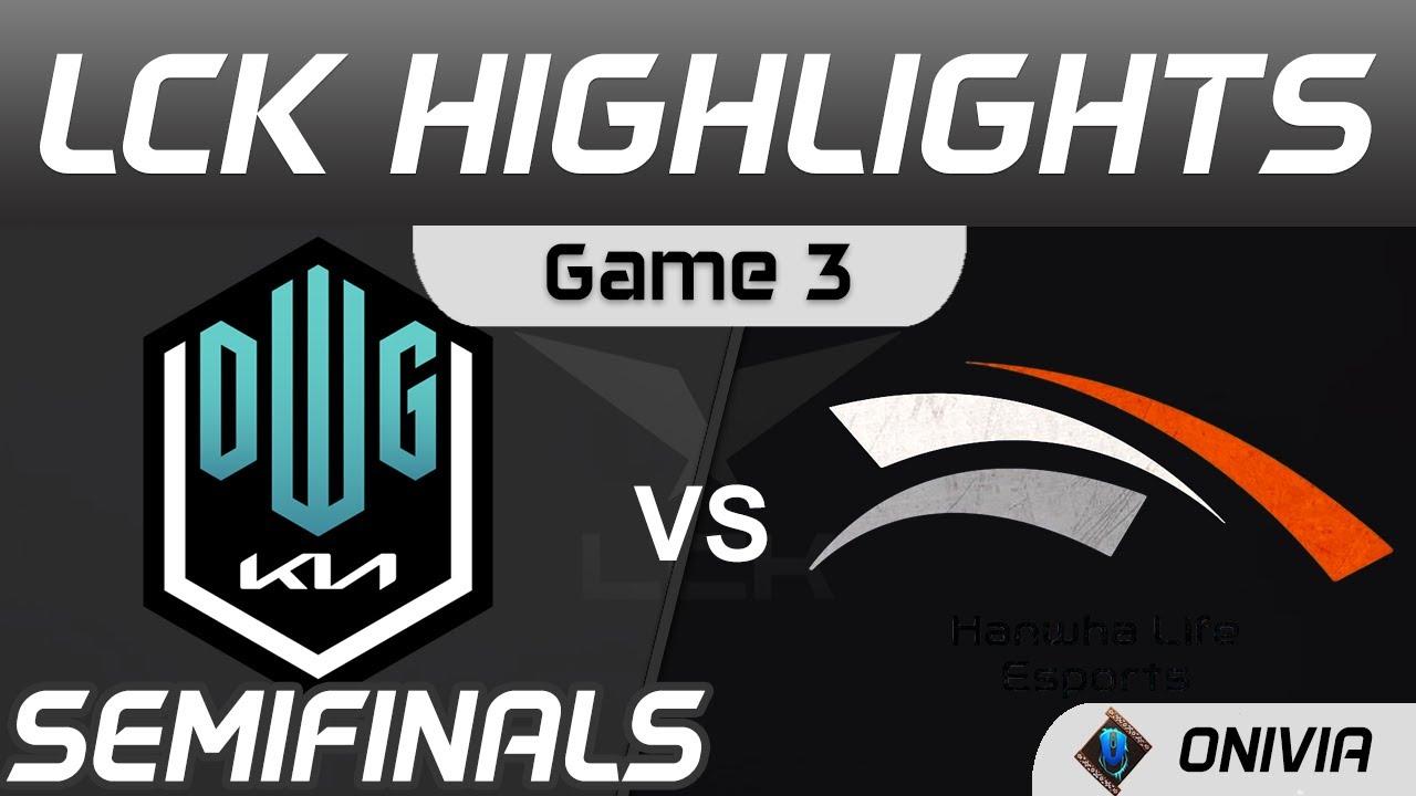 DK vs HLE Highlights Game 3 Semifinals Spring Playoffs 2021 DWG KIA vs Hanwha Life Esports by Onivia thumbnail