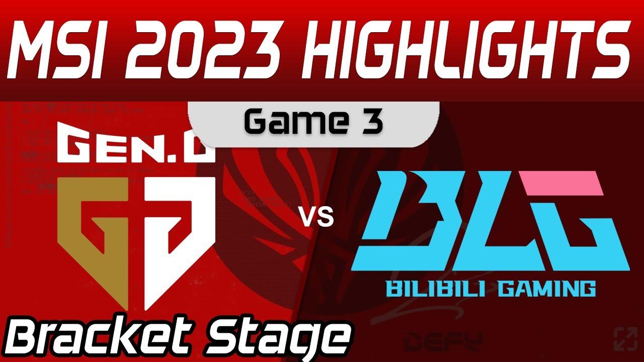 GEN vs BLG Highlights Game 3 Bracket Stage Round 3 MSI 2023 Gen G vs Bilibili Gaming by Onivia thumbnail