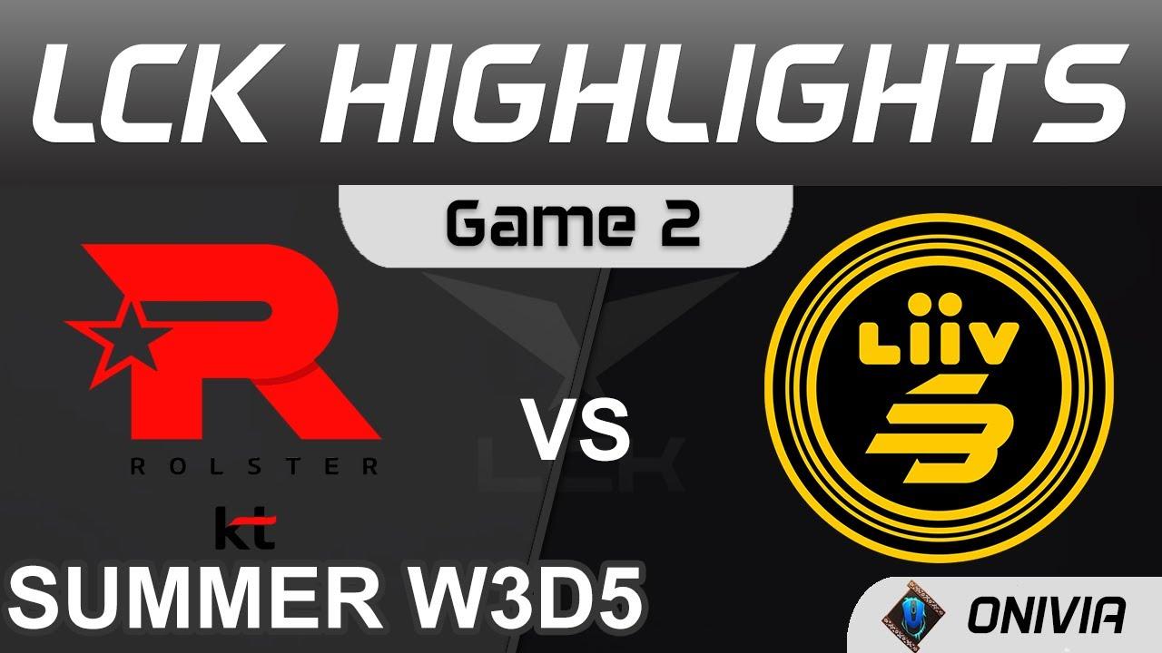 KT vs LSB Highlights Game 2 LCK Summer Season 2021 W3D5 KT Rolster vs Liiv SANDBOX by Onivia thumbnail