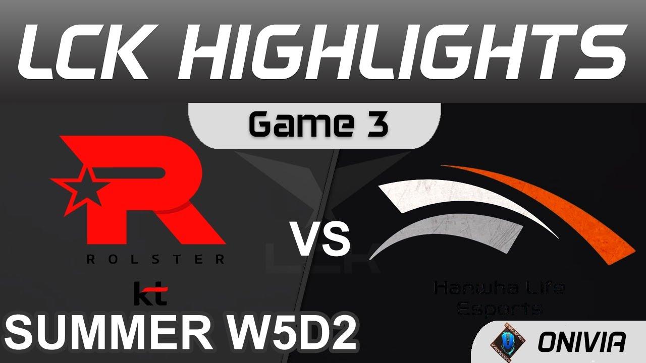 KT vs HLE Highlights Game 3 LCK Summer Season 2021 W5D2 KT Rolster vs Hanwha Life Esports by Onivia thumbnail