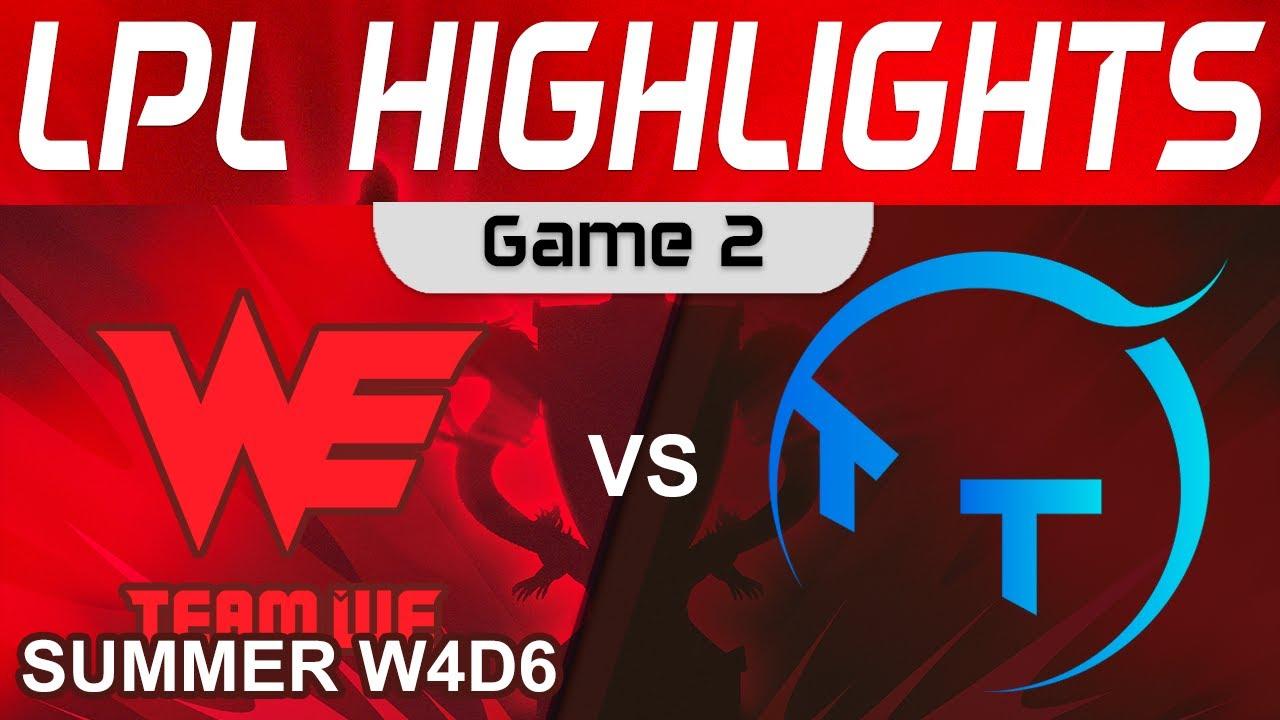 WE vs TT Highlights Game 2 LPL Summer Season 2023 W4D6 Team WE vs ThunderTalk Gaming by Onivia thumbnail