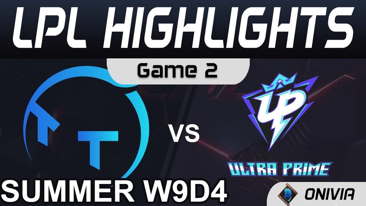 TT vs UP Highlights Game 2 LPL Summer Season 2021 W9D4 ThunderTalk Gaming vs Ultra Prime by Onivia thumbnail