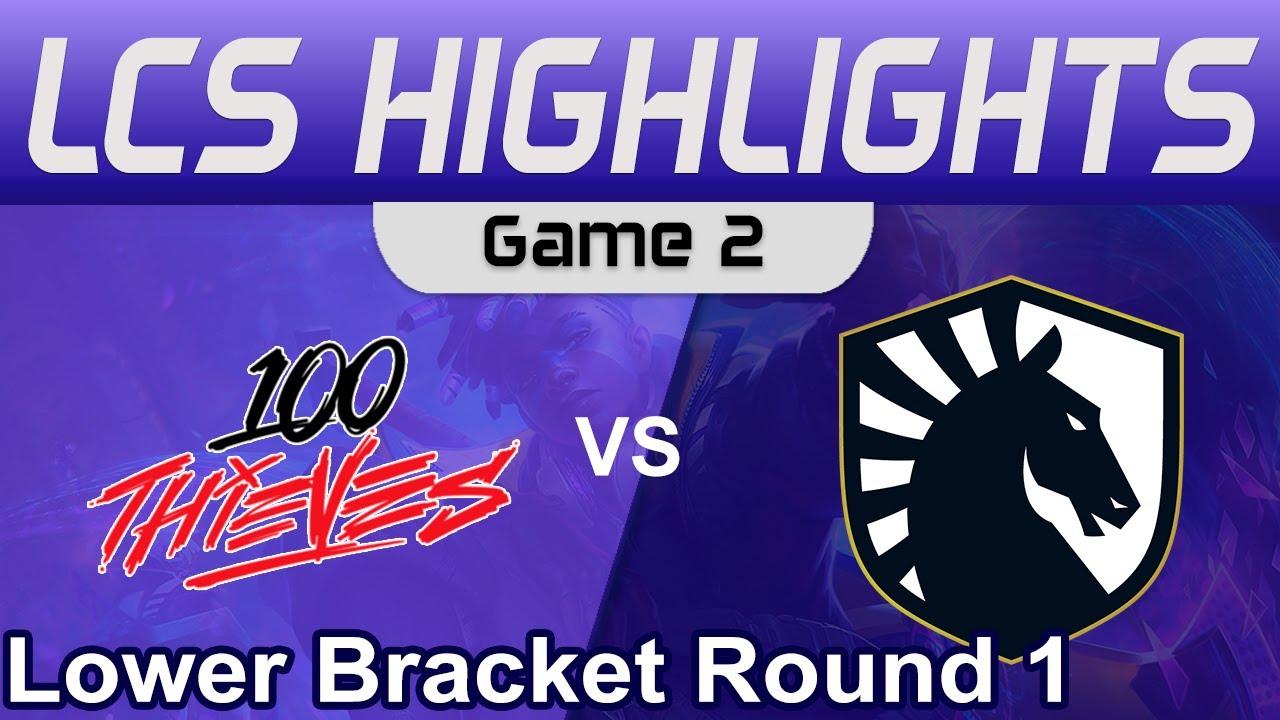 100 vs TL Game 2 Highlights LCS Playoffs 2023 Lower Bracket Round 1 100 Thieves vs Team Liquid thumbnail