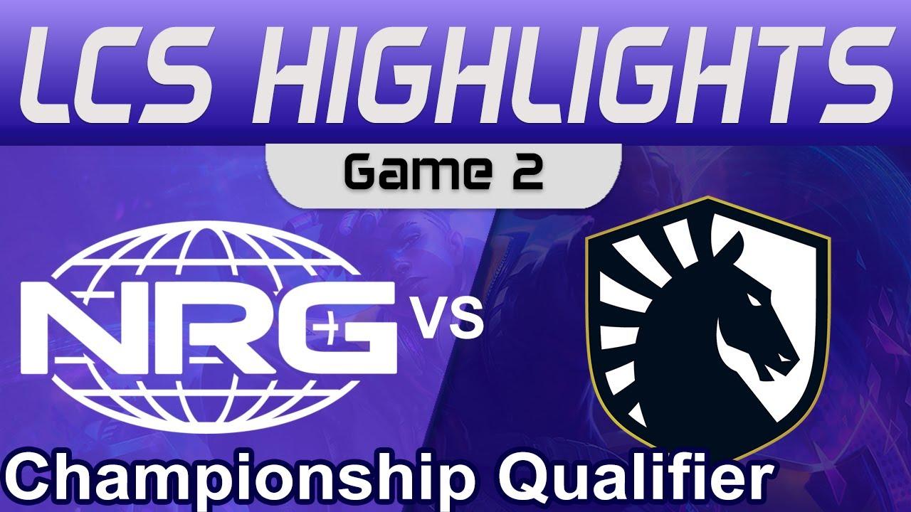 NRG vs TL Game 2 Highlights LCS Championship Qualifier 2023 NRG vs Team Liquid by Onivia thumbnail