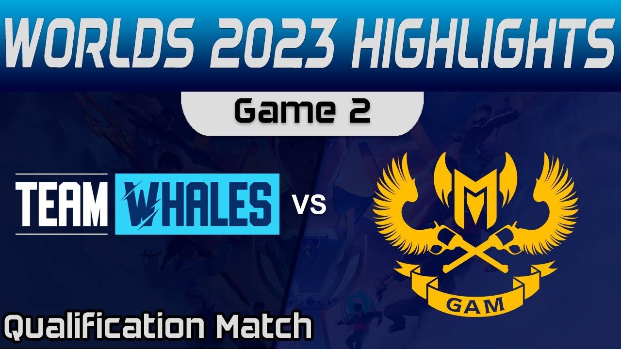 TW vs GAM Highlights Game 2 Worlds Play in Qualifiers 2023 Team Whales vs GAM Esports by Onivia thumbnail