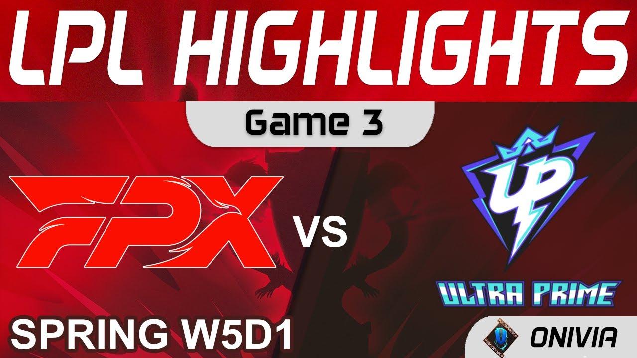 FPX vs UP Highlights Game 3 LPL Spring Season 2022 W5D1 FunPlus Phoenix vs Ultra Prime by Onivia thumbnail