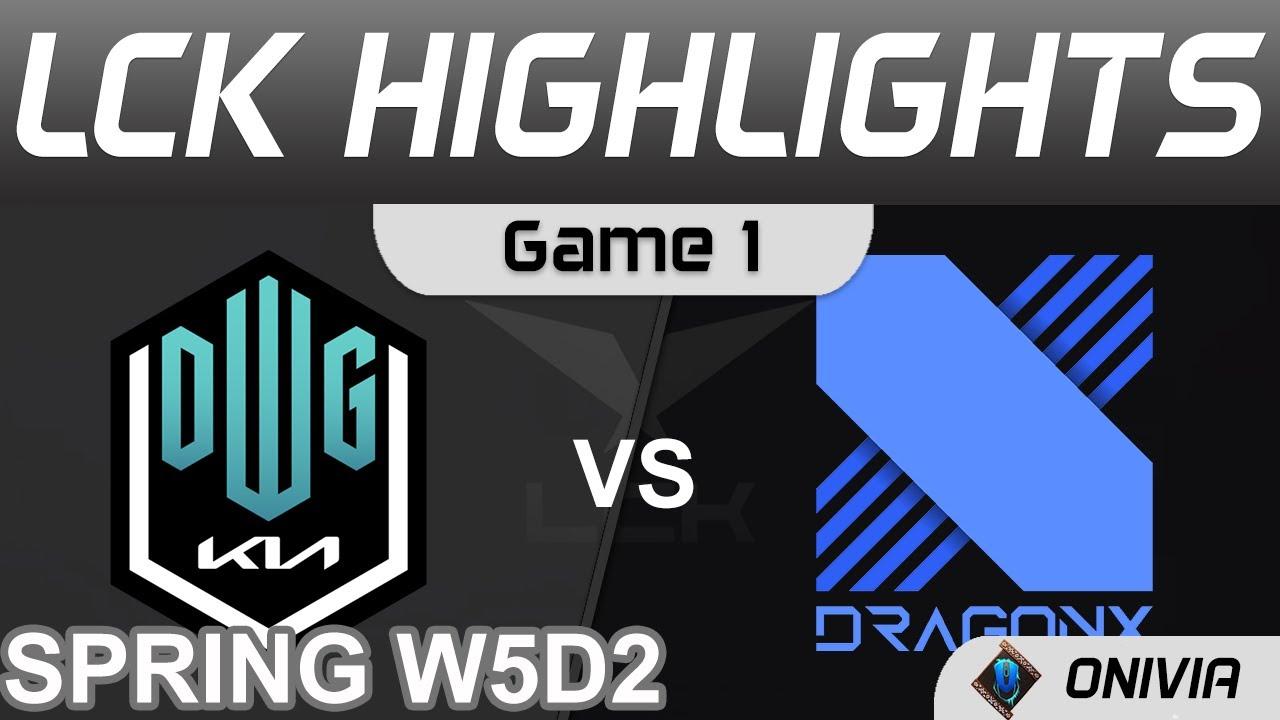 DK vs DRX Highlights Game 1 LCK Spring Season 2022 W5D2 DWG KIA vs DragonX Onivia thumbnail