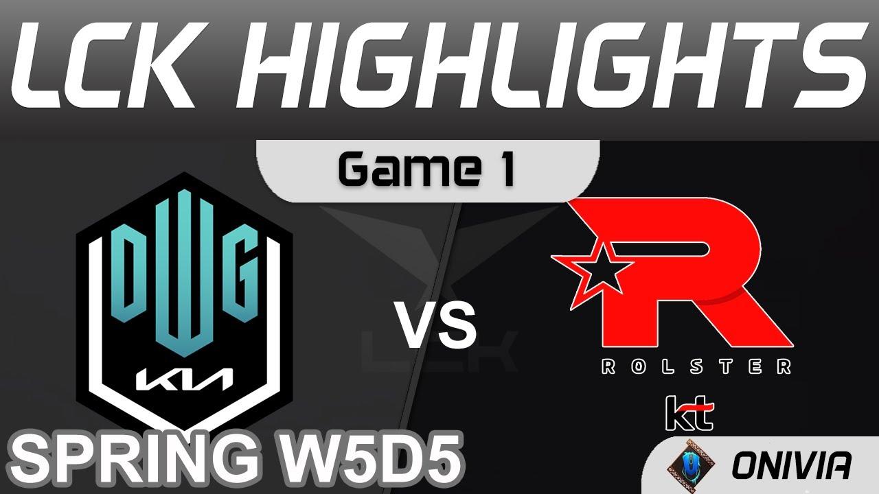 DK vs KT Highlights Game 1 LCK Spring Season 2022 W5D5 DWG KIA vs KT Rolster Onivia thumbnail