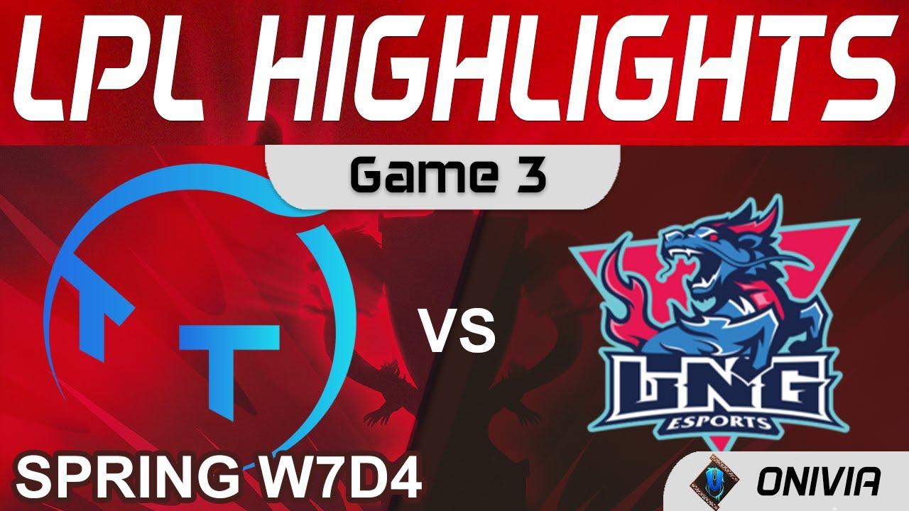 TT vs LNG Highlights Game 3 LPL Spring Season 2022 W7D4 ThunderTalk Gaming vs LNG Esports by Onivia thumbnail