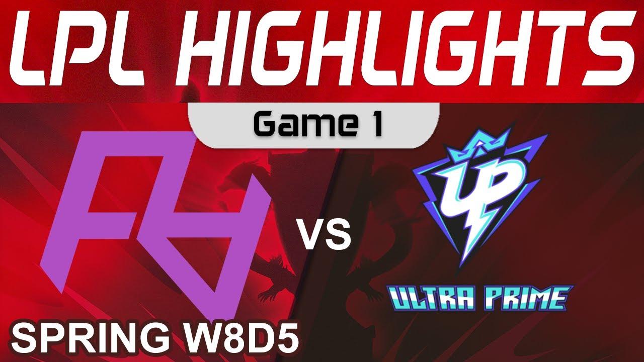 RA vs UP Highlights Game 1 LPL Spring Season 2022 W8D5 Rare Atom vs Ultra Prime by Onivia thumbnail