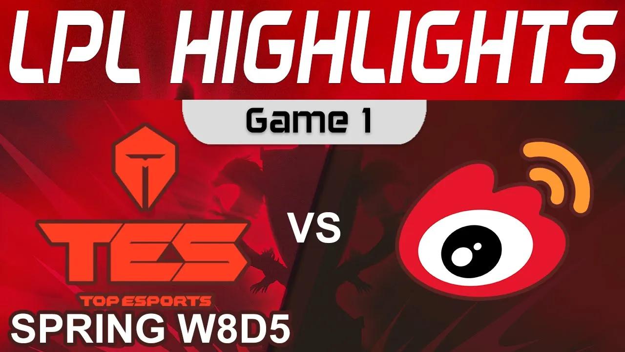 TES vs WBG Highlights Game 1 LPL Spring Season 2022 W8D5 Top Esports vs Weibo Gaming by Onivia thumbnail