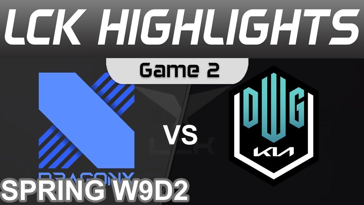 DRX vs DK Highlights Game 2 LCK Spring Season 2022 W9D2 DragonX vs DWG KIA by Onivia thumbnail