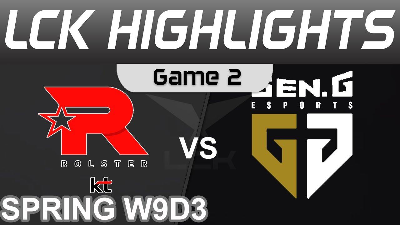 KT vs GEN Highlights Game 2 LCK Spring Season 2022 W9D3 KT Rolster vs Gen G by Onivia thumbnail