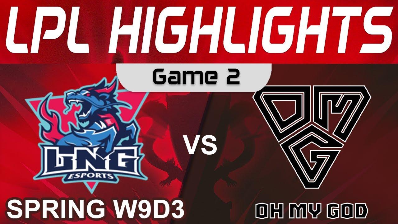 LNG vs OMG Highlights Game 2 LPL Spring Season 2022 W9D3 LNG Esports vs Oh My God by Onivia thumbnail