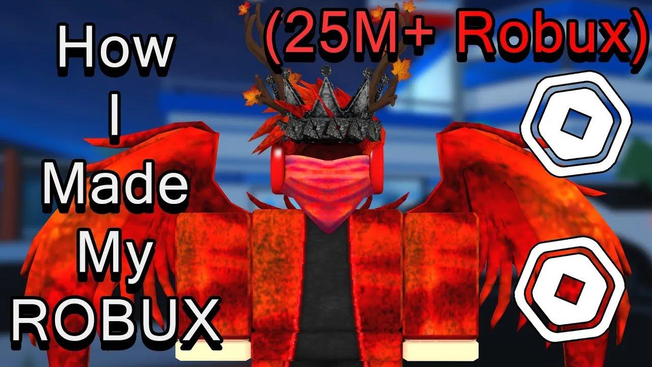 How I Made 25,000,000 ROBUX In 1 Year thumbnail