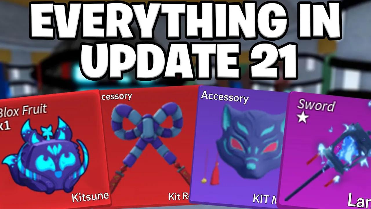 Everything That's In Blox Fruits Update 21 (Kitsune, Weapons & More) thumbnail