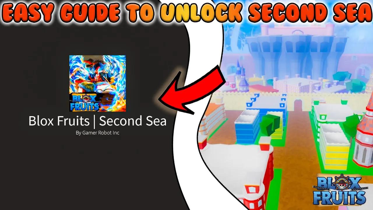 How To Unlock SECOND SEA In Blox Fruits 🔓 | Roblox Blox Fruits Unlocking Sea Guide thumbnail