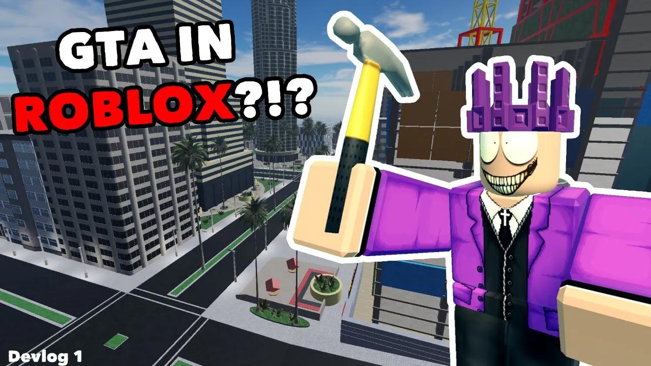 Creating a GTA Game in Roblox?!? - Devlog One thumbnail