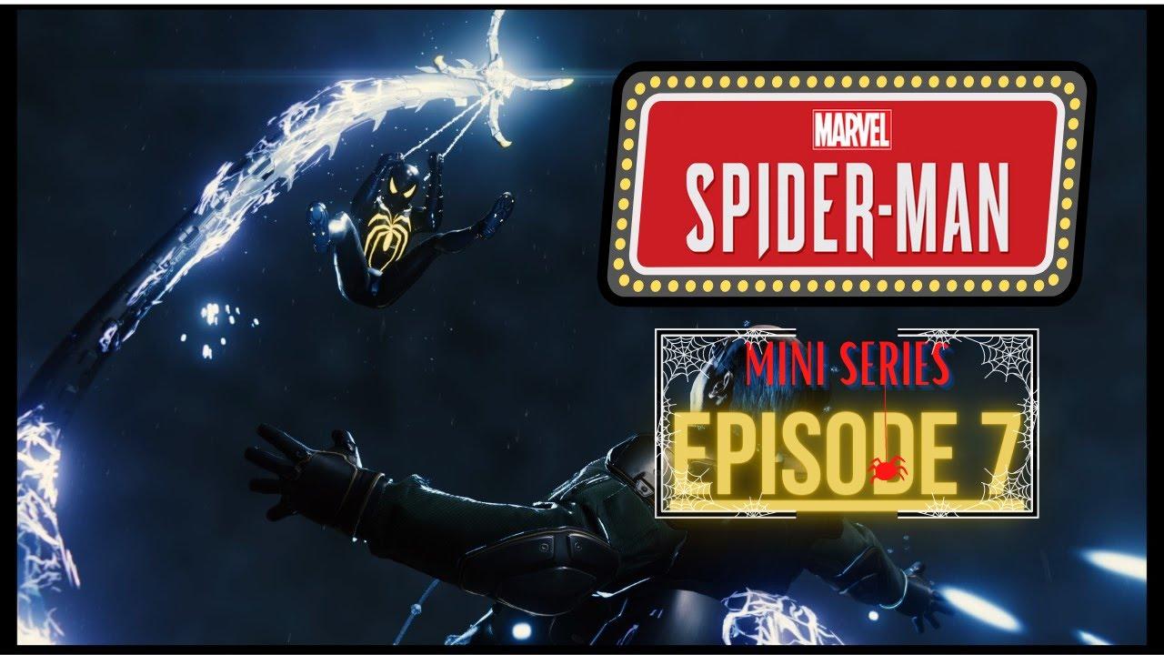 Marvel Spider-Man PS4 - Mini Series - Episode 7 Finale thumbnail