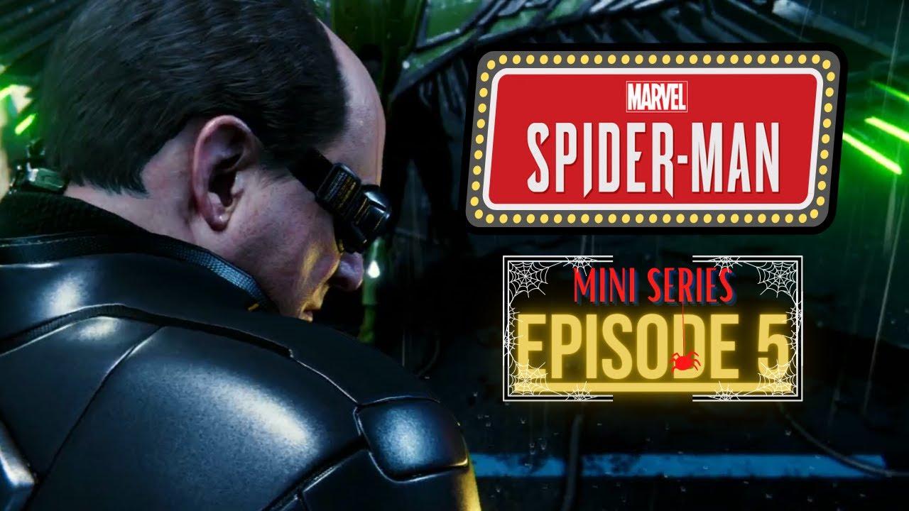 Marvel Spider-Man PS4 - Mini Series - Episode 5 thumbnail