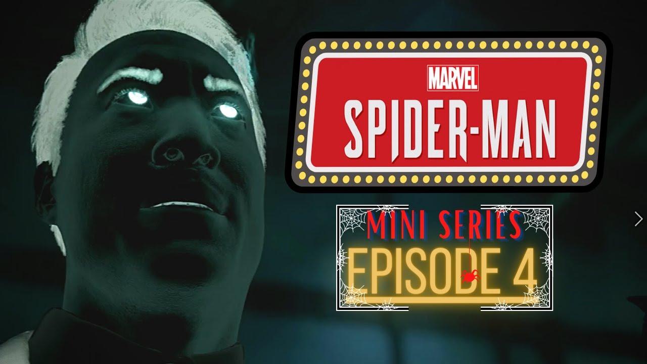 Marvel Spider-Man PS4 - Mini Series - Episode 4 thumbnail