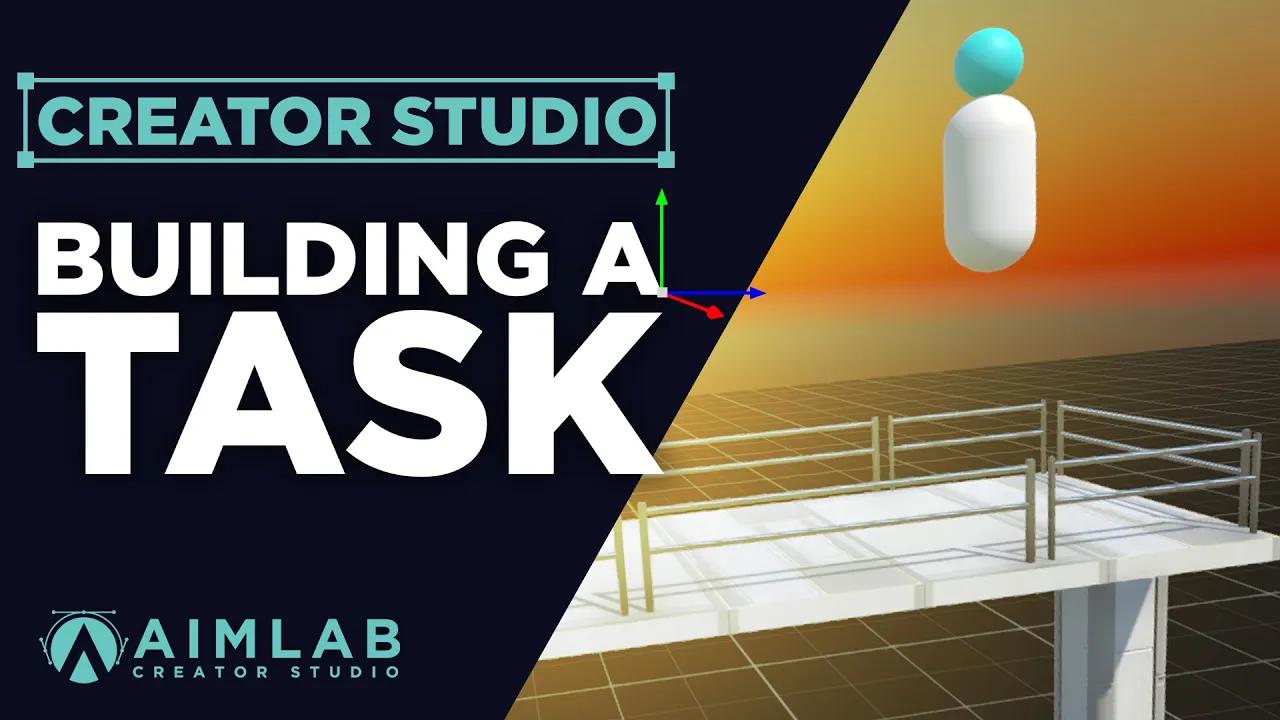 How to build your first Map & Task in Creator Studio | Aim Lab thumbnail