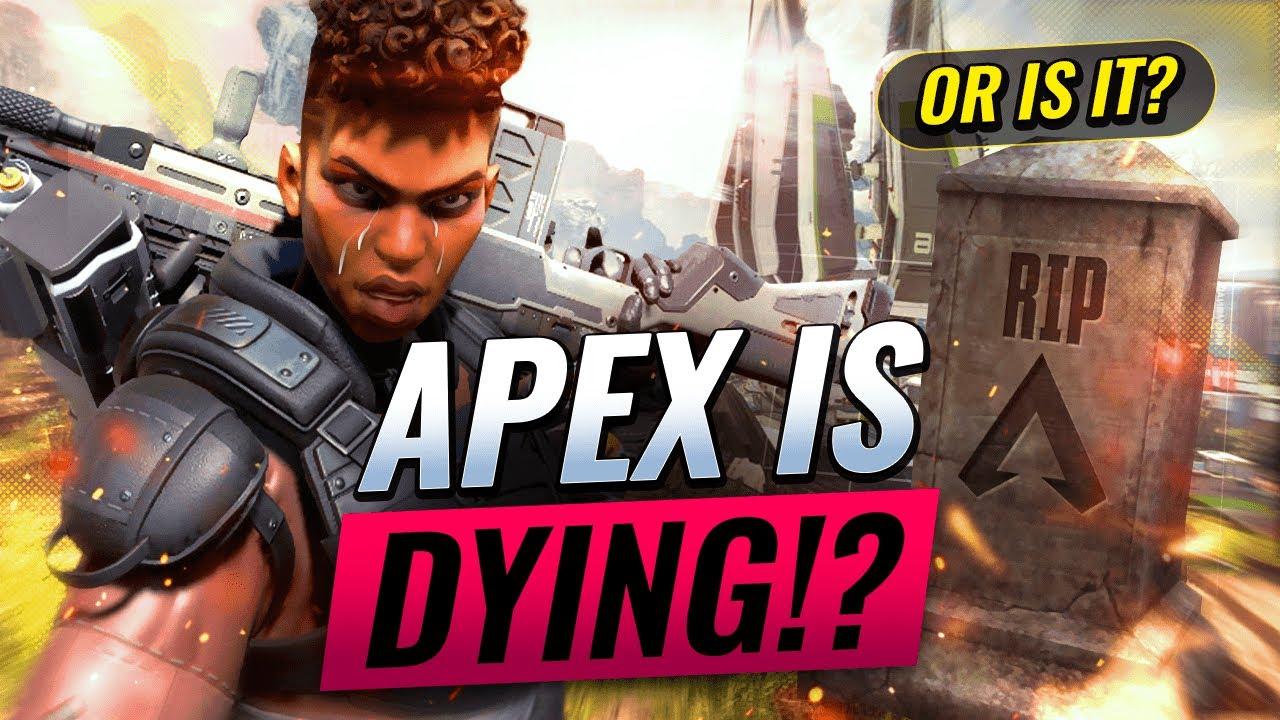 APEX LEGENDS IS DYING?! (Or is it?) thumbnail