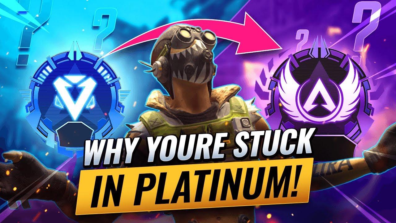 WHY YOU'RE STUCK IN PLATINUM! (Apex Legends Guide to Escape Platinum! Diamond, Masters, Pred Tips) thumbnail