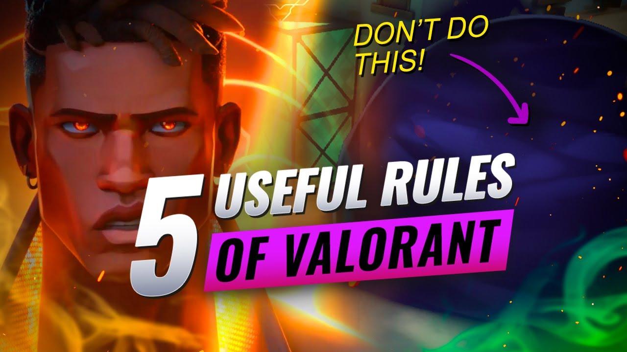 5 Useful Rules For Winning More Games - Valorant thumbnail