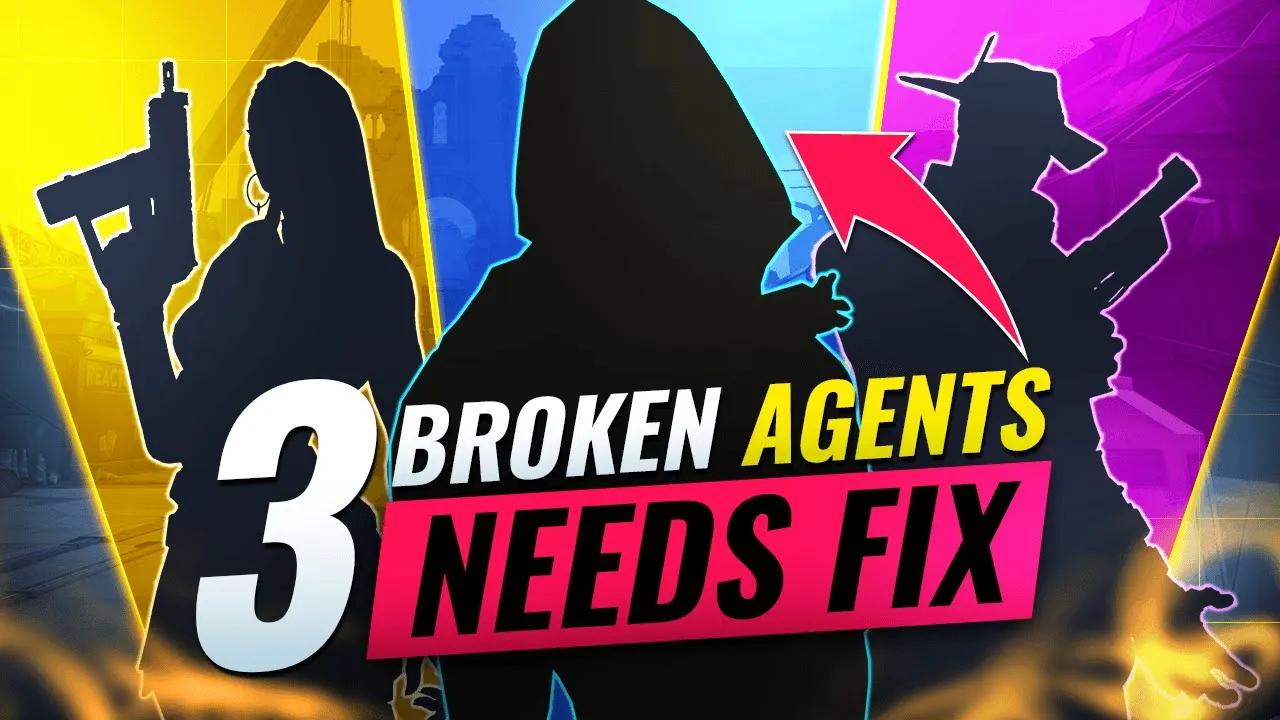 3 BROKEN Agents That NEED NERFS - Valorant Episode 2 thumbnail