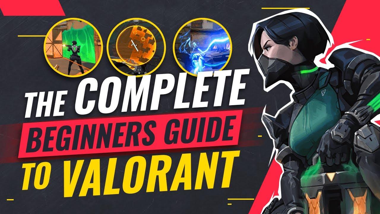 A Complete Beginner's Guide To Valorant thumbnail