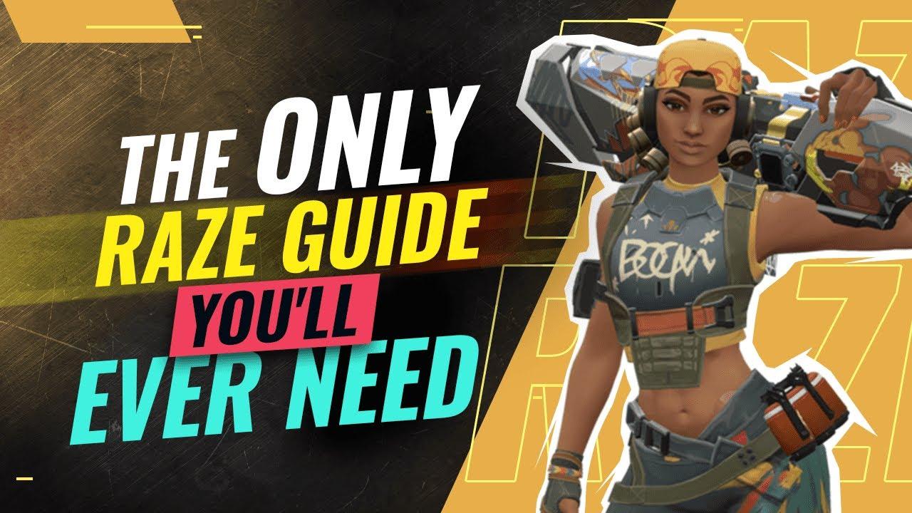 The ONLY RAZE GUIDE You'll EVER NEED - Valorant thumbnail