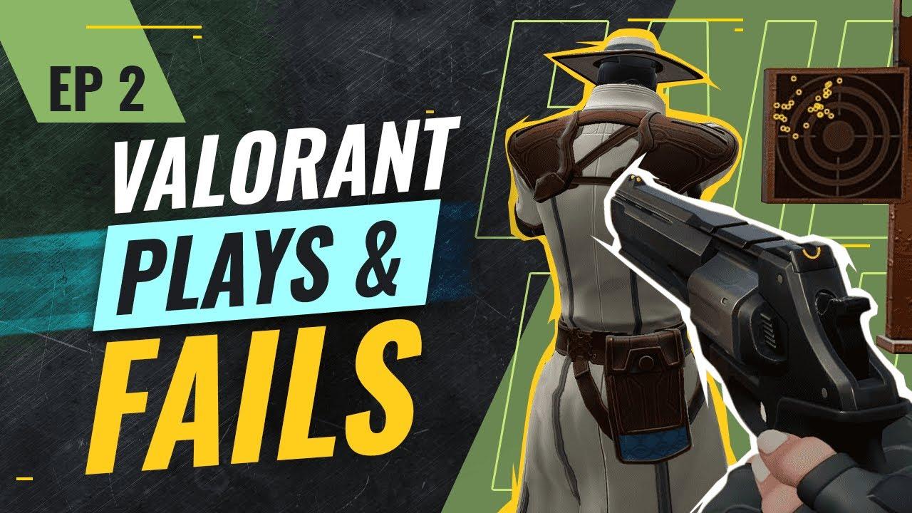 VALORANT PLAYS & FAILS - EP 2 thumbnail