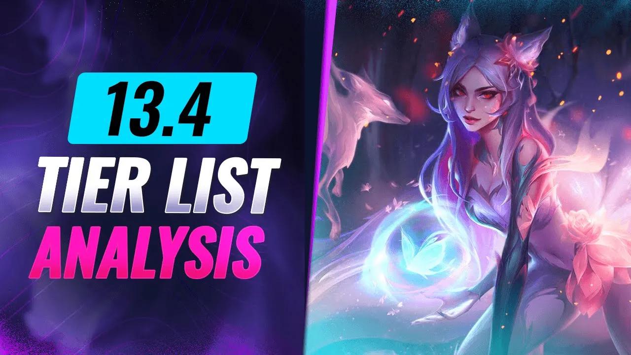 NEW Tier List Patch 13.4 IN DEPTH ANALYSIS - League of Legends Season 13 thumbnail