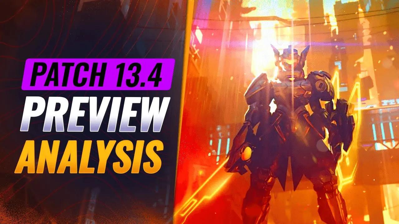 Previewing Upcoming Patch 13.4 Analysis - League of Legends Season 13 thumbnail