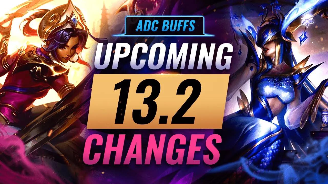 MASSIVE ADC CHANGES: What's Coming in Patch 13.2 - League of Legends Season 13 thumbnail