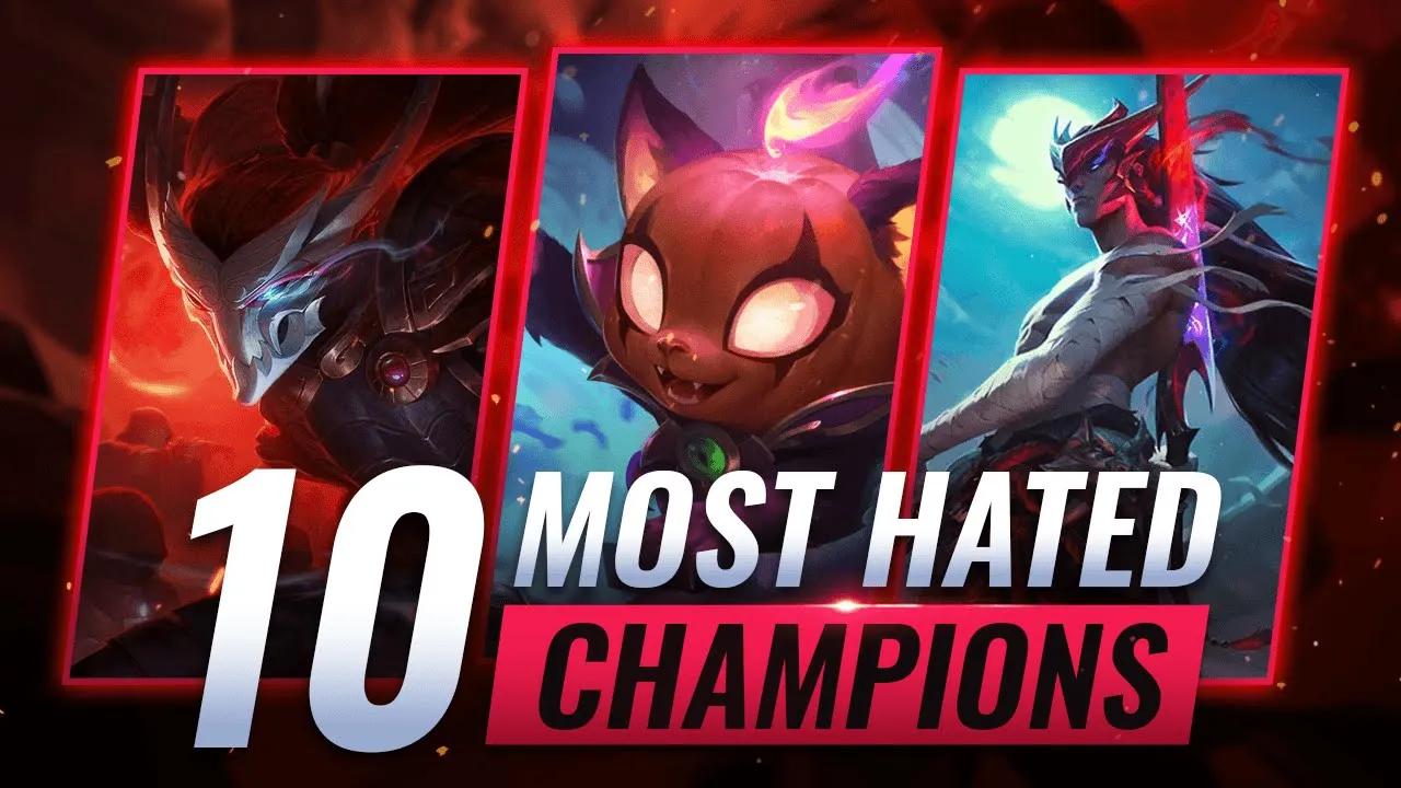 10 MOST HATED Champions in League of Legends - Season 13 thumbnail