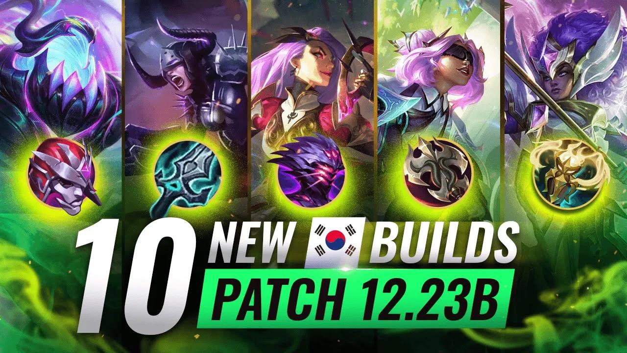 10 META Korean Builds That YOU NEED TO USE on Patch 12.23b - League of Legends thumbnail