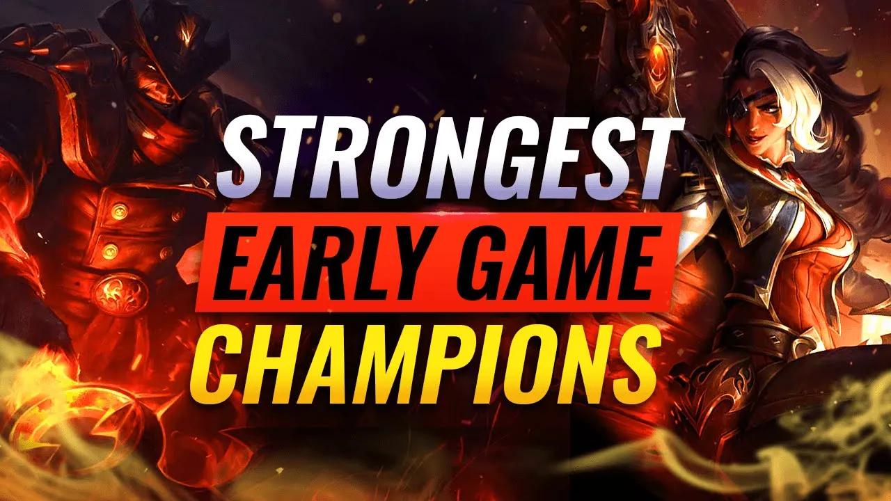 10 BEST Champions to Carry Early Game - League of Legends thumbnail