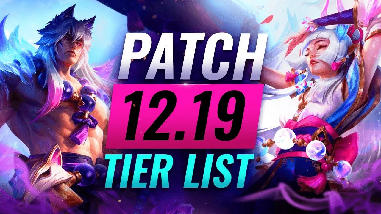 NEW UPDATE: Patch 12.19 Tier List & ALL CHANGES - League of Legends thumbnail