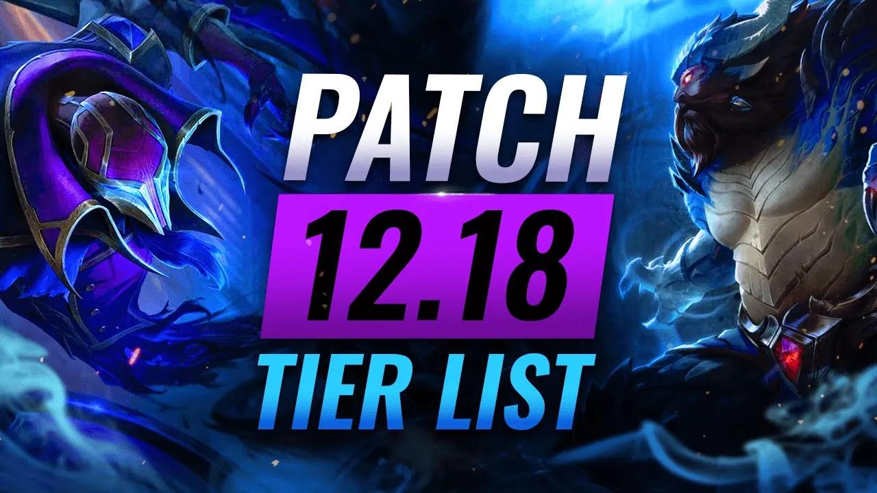 MASSIVE UPDATE: Patch 12.18 FULL TIER LIST & Rundown - League of Legends thumbnail