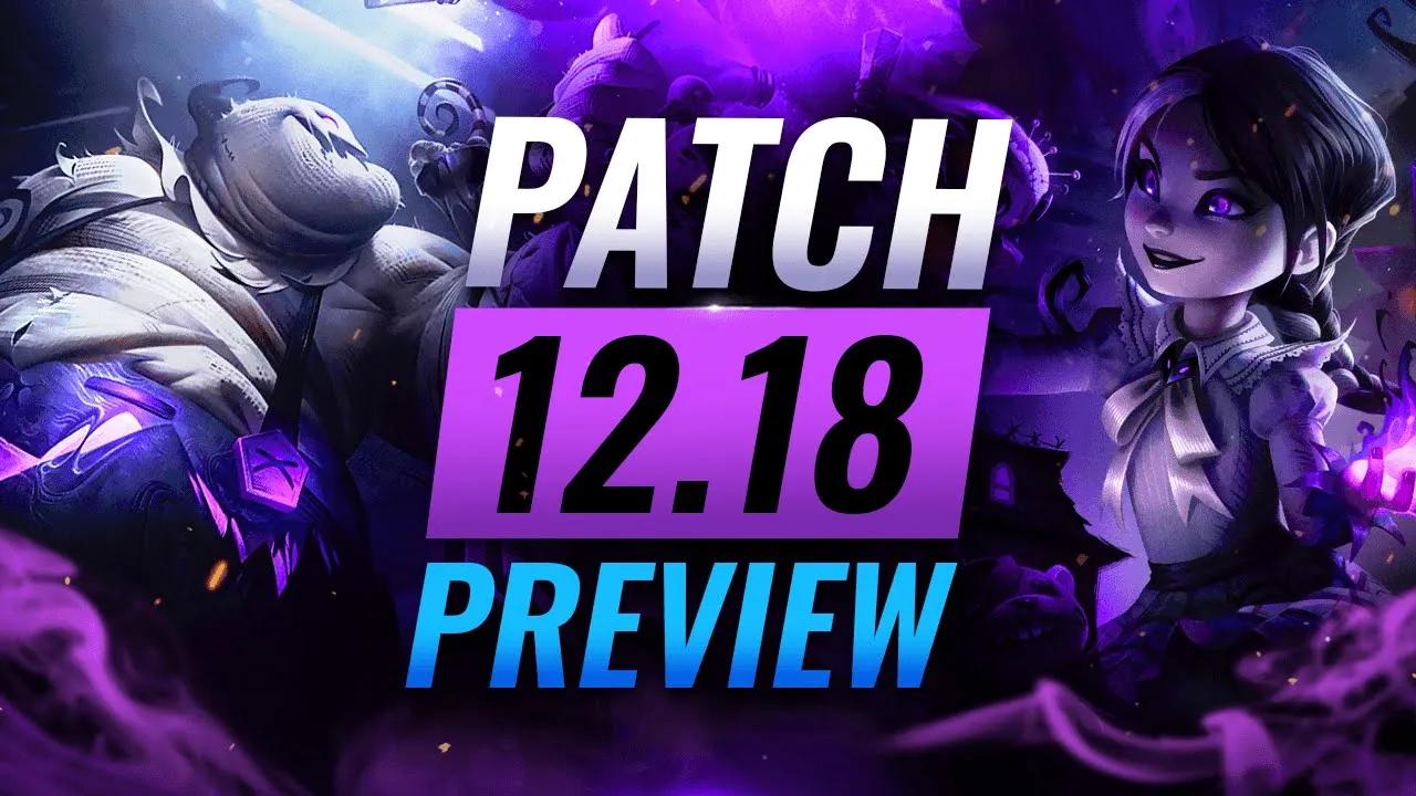 HUGE UPDATE: Patch 12.18 Preview - League of Legends Season 12 thumbnail