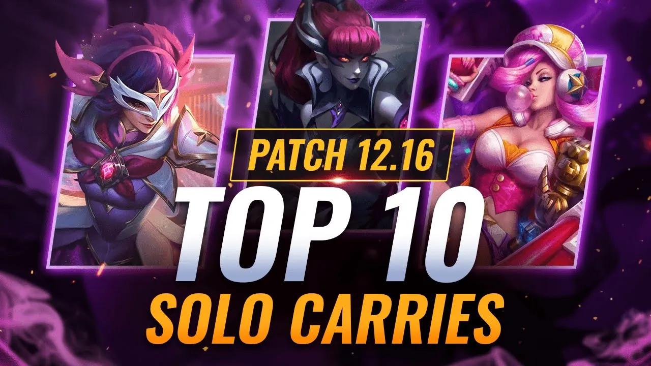 10 STRONGEST SOLO Carries for Solo Q on Patch 12.16 - League of Legends thumbnail