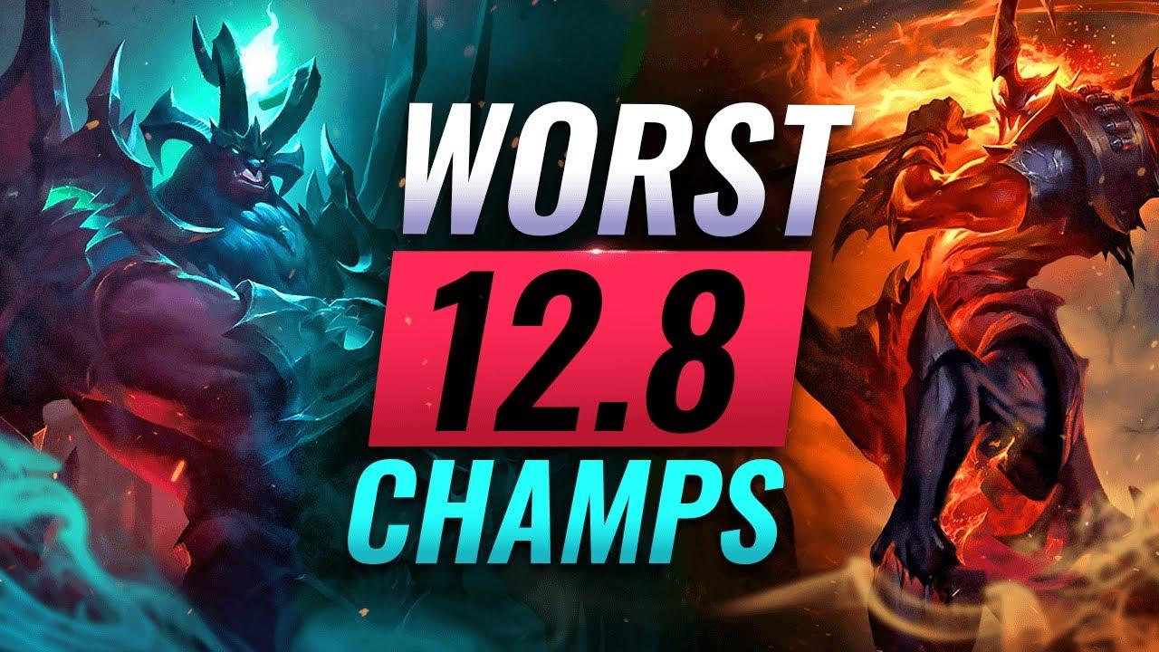 PATCH 12.8 WORST CHAMPIONS Predictions - League of Legends Season 12 thumbnail