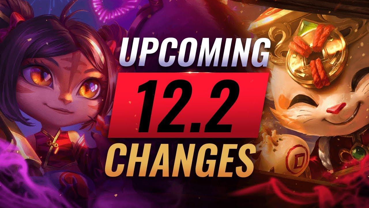 BIG CHANGES: NEW BUFFS & NERFS Coming in Patch 12.2 - League of Legends thumbnail